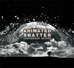 极品PS动作－碎片散离(GIF动画/含高清视频教程)：Gif Animated Shatter Photoshop Actio